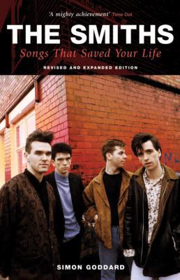 The Smiths: Songs That Saved Your Life 1905287968 Book Cover