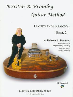 Spiral-bound Kristen R Bromley Guitar Method : Chords and Harmony Book 2 Book