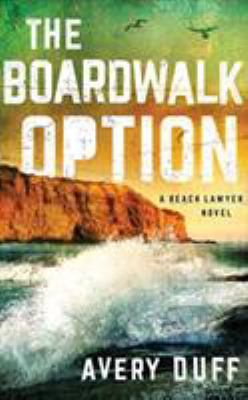 The Boardwalk Option 1978623038 Book Cover