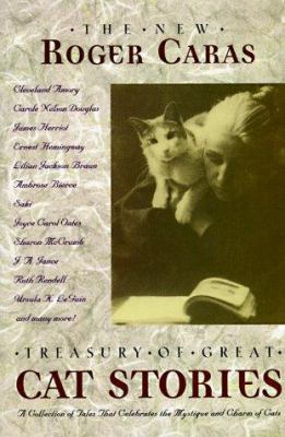 The New Roger Caras Treasury of Great Cat Stories 0884861724 Book Cover