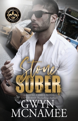 Stone Sober: (A Hawke Family Novel) 0997859423 Book Cover