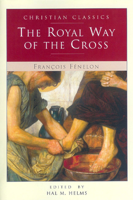 The Royal Way of the Cross 0941478009 Book Cover