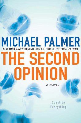 The Second Opinion 0312571879 Book Cover