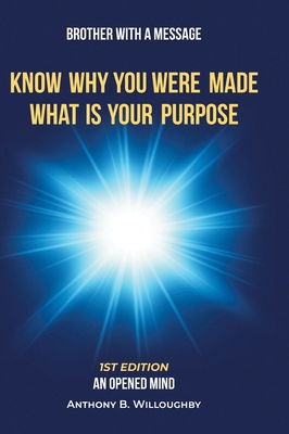 Brother with a Message: An Opened Mind 1685178790 Book Cover