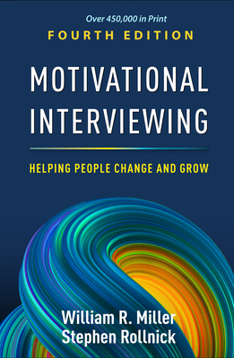 Motivational Interviewing: Helping People Chang... 146255279X Book Cover