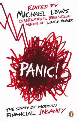 Panic: The Story of Modern Financial Insanity B004H8GMG2 Book Cover