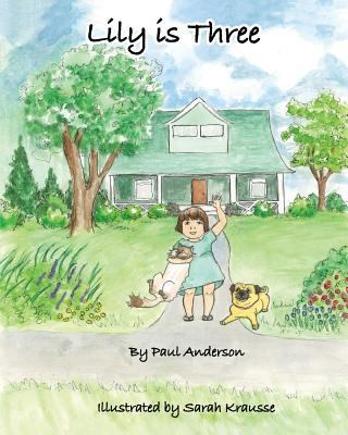Lily is Three 197925222X Book Cover