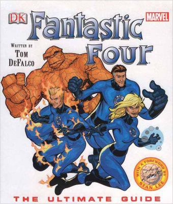 Fantastic Four: The Ultimate Guide 0756611733 Book Cover