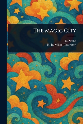 The Magic City 1023086425 Book Cover