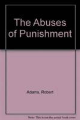 The Abuses of Punishment 0333648455 Book Cover