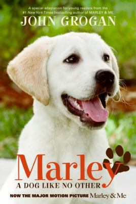 Marley: A Dog Like No Other 0061686085 Book Cover