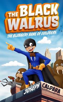 The Black Walrus 0998429880 Book Cover