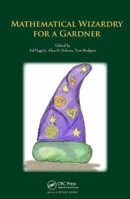 Mathematical Wizardry for a Gardner 1138116718 Book Cover