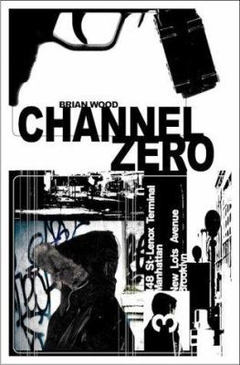 Channel Zero 0967684749 Book Cover