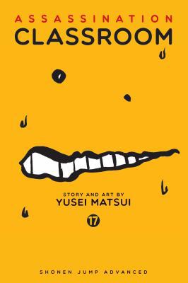 Assassination Classroom, Vol. 17 1421590921 Book Cover