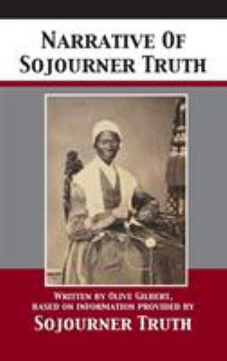 Narrative Of Sojourner Truth 1680922343 Book Cover