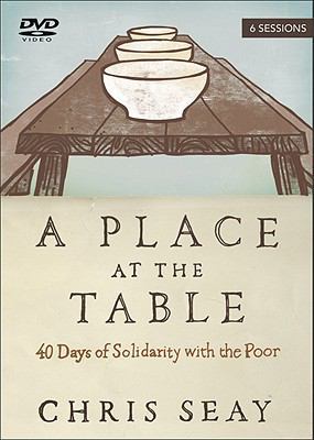 A Place at the Table: 40 Days of Solidarity wit... 0801014522 Book Cover