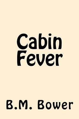 Cabin Fever 1539723534 Book Cover
