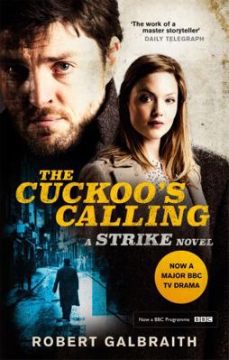The Cuckoo's Calling: Cormoran Strike Book 1 0751571407 Book Cover