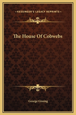 The House Of Cobwebs 116916370X Book Cover