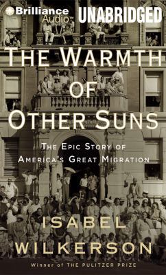 The Warmth of Other Suns: The Epic Story of Ame... 1455814210 Book Cover