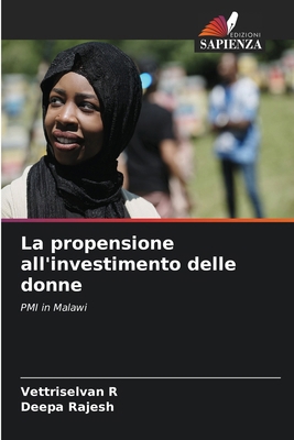La propensione all'investimento delle donne [Italian] 6208532493 Book Cover