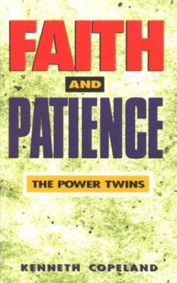 Faith and Patience 1575621959 Book Cover