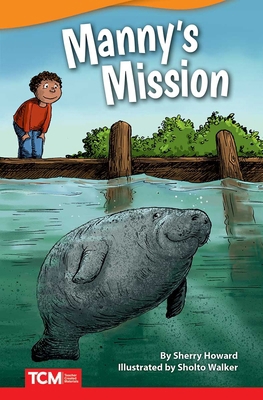 Manny's Mission 1644913399 Book Cover
