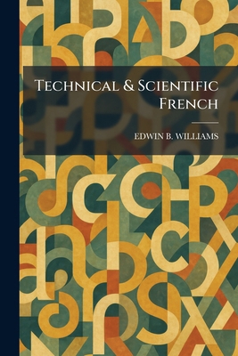 Technical & Scientific French 1025379365 Book Cover