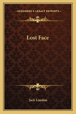 Lost Face 116278394X Book Cover