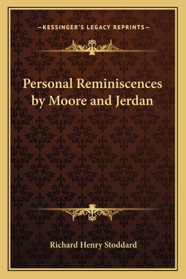 Personal Reminiscences by Moore and Jerdan 116278590X Book Cover