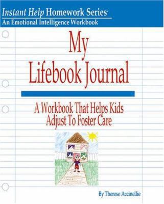 My Lifebook Journal: A Workbook That Helps Kids... 1931704066 Book Cover