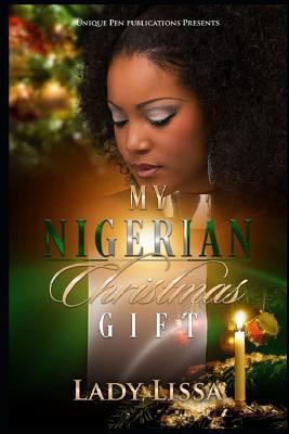 My Nigerian Christmas Gift 1792987226 Book Cover