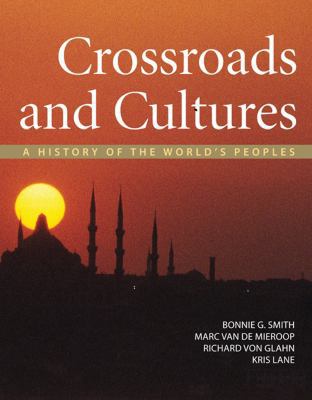 Crossroads and Cultures: A History of the World... 0312410174 Book Cover