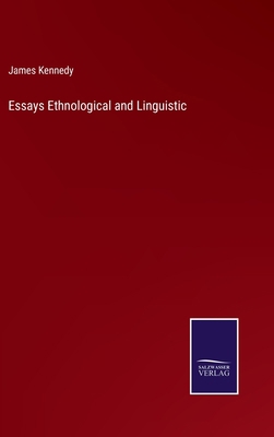 Essays Ethnological and Linguistic 3375055676 Book Cover