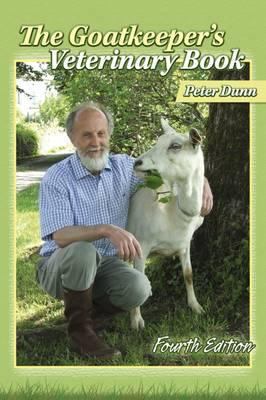 The Goatkeeper's Veterinary Book 1903366283 Book Cover