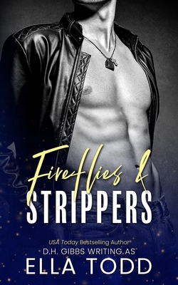 Fireflies & Strippers B086MHP5KF Book Cover