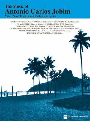 The Music of Antonio Carlos Jobim 0634024000 Book Cover