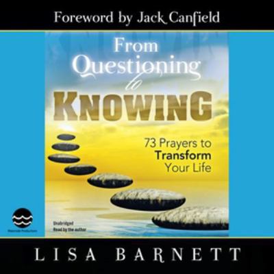 From Questioning to Knowing: Seventy-Three Pray... 1665057564 Book Cover