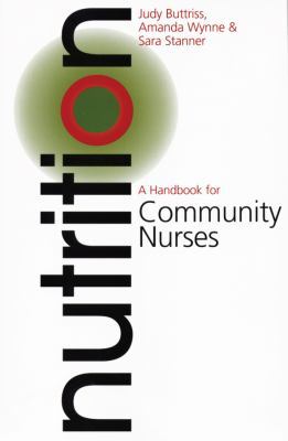 Nutrition: A Handbook for Community Nurses 1861562160 Book Cover