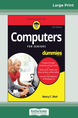 Computers For Seniors For Dummies, 5th Edition ... [Large Print] 0369306244 Book Cover