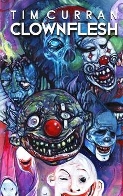 Clownflesh 1964398274 Book Cover