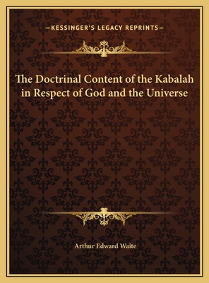 The Doctrinal Content of the Kabalah in Respect... 1169665721 Book Cover