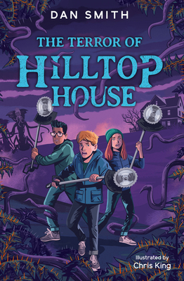The Terror of Hilltop House: Book 4 1800901305 Book Cover