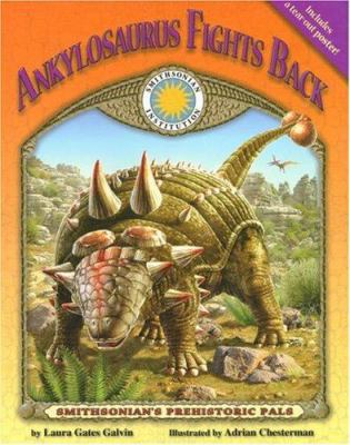 Ankylosaurus Fights Back [With Tear-Out Poster] 1592496806 Book Cover