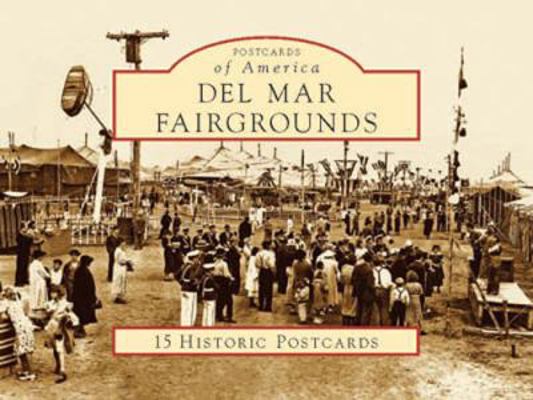 del Mar Fairgrounds 0738525316 Book Cover