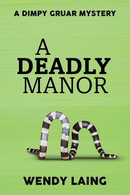 A Deadly Manor 1922812951 Book Cover