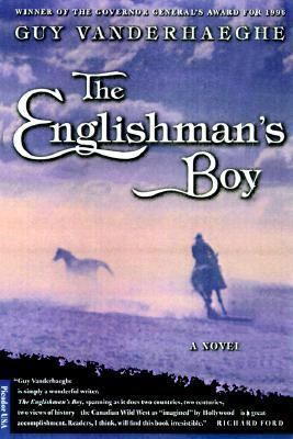 The Englishman's Boy: A Novel 0312195443 Book Cover