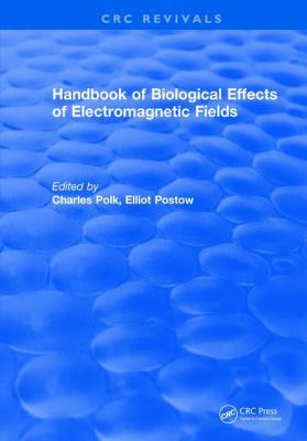CRC Handbook of Biological Effects of Electroma... 1315891913 Book Cover