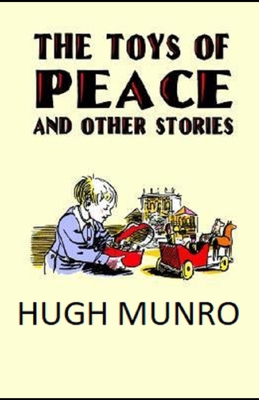 Paperback The Toys of Peace and Other Papers Illustrated Book